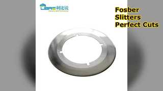 फॉस्बर कार्बाइड स्लिटर ब्लेड्स प्रिसिजन कटिंग